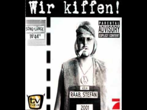 Stefan Raab - Wir Kiffen [Lange Version] [Uncut]